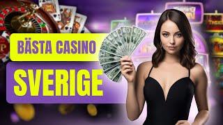 Bästa Casino Sverige | Bästa 3 Svenska Casinon Online | Bästa Casino Sverige  2024