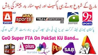 PakSat Aur ApStar Per Zarbardast Channels ki Entry || GeO Super Working FTA || ARY Network Come Back