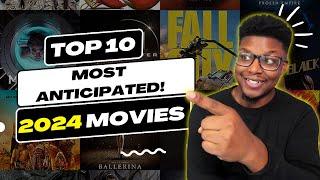 Top 10 Most Anticipated Movies of 2024 | Screen Zen Reviews