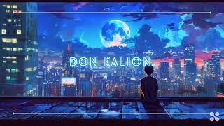 don kalion. - dark vibes (dark/nostalgic/chill electronic mix)