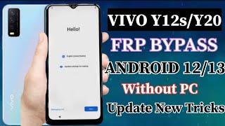 VIVO Y20/Y12s || FRP BYPASS || Android 12 Update New Method Without PC