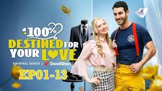 "100% Destined for Your Love" （2024）- GoodShort #drama #miniseries #shortdrama