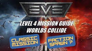 EVE Online: L4 Guide - Worlds Collide