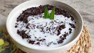 RESEP BUBUR KETAN HITAM EMPUK LEMBUT LEGIT DAN GURIH