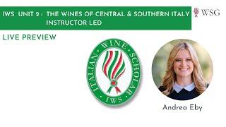 Italian Wine Scholar™ | Program Preview with Andrea Eby