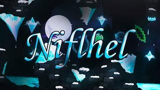 Niflhel by IShardI (Extreme Demon) Geometry Dash 2.2