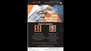 Journal of Clinical Orthopaedics and Trauma - Elite Reviewer Training