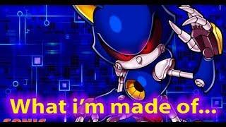 Metal Sonic - What i'm made of...(Music Video)