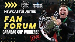 Newcastle United Fan Forum | Carabao Cup Winners!