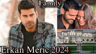 Erkan Meric 2024 || Networth || Family || Movies || Girlfriend || Films || Biography || Lifestyle |