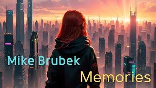 Mike Brubek - Memories