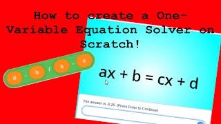 How to Create a One-Variable Equation Solver on Scratch! | STEM MC