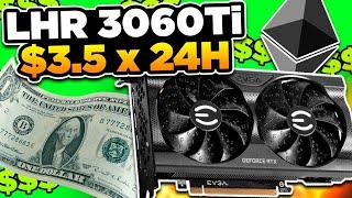 RTX 3060ti LHR Mining $3+ Per day