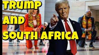 TRUMP and South Africa