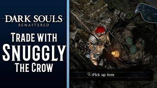 FREE TWINKLING TITANITE?! How To Trade with Snuggly The Crow - Dark Souls Remastered