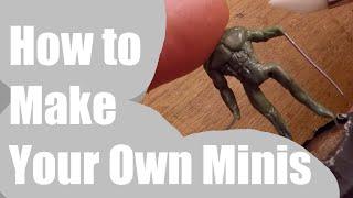 How To Make Your Own D&D Minis (Miniature Sculpting Tips and Tricks)