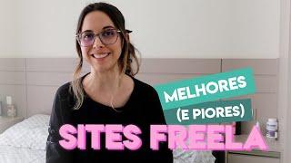 QUAIS SÃO OS MELHORES SITES FREELA? E OS PIORES? | 3 sites freelas bons e 2 ruins