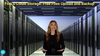 FileLu Cloud Storage: Simplify Free File Upload, File Sync, Camera upload, and Backup