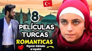 8 Películas Turcas ROMANTICAS  ️Muy lindas y emotivas