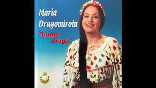 Maria Dragomiroiu - Inimioară, inimioară