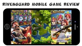 Rivenguard Mobile Game Review