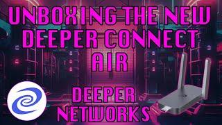 Unboxing The New Deeper Connect Air - The TINY Security Companion