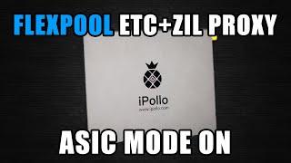 Flexpool ASIC Proxy | ETC+ZIL With Ipollo Miners