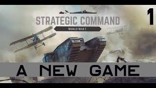 Strategic Command: World War I – A New Game – Entente Gameplay - Part 1