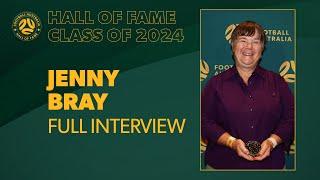 Full Interview: Jenny Bray | Football Australia Hall of Fame inductee | Class of 2024