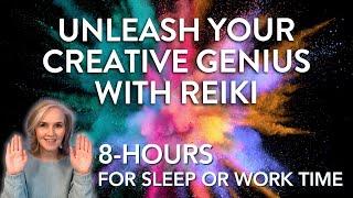 8-Hour  Unleash Your Creative Genius With Reiki  Release Your Blocks