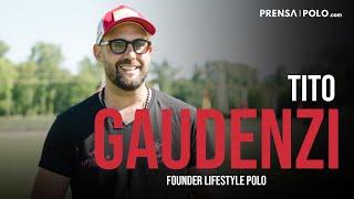 TITO GAUDENZI Founder Lifestyle Polo // XIV FIP European Championship