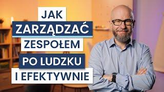 Zarządzanie ZESPOŁEM pracowników - 5 sposobów na wzrost EFEKTYWNOŚCI