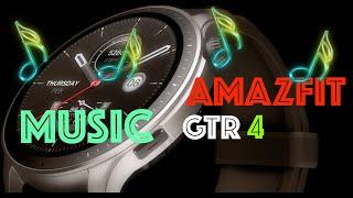 Amazfit GTR 4 - Music Transfer and Playback