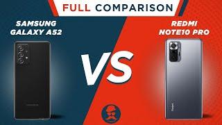 Samsung Galaxy A52 vs Redmi Note 10 Pro | Which one is Better | Full Comparison