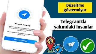 Telegram'da Yakındaki Kişiler Nasıl Düzeltilir Android/Ios-2024