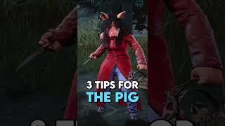 3 Tips for THE PIG