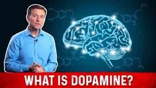 What Is Dopamine? – Dr.Berg