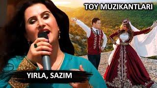 TOY MUZIKANTLARI: YIRLA, SAZIM