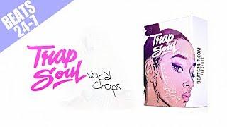 Trapsoul Vocal Chops [Vocal Sample Pack]