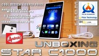 Star C1000 MTK6582, 5.5" [UNBOXING] Kitkat 4.4.2, Fingerprint ID, LED & OTG, 1GB RAM/8GB ROM