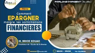 COMMENT EPARGNER MALGRE LES SOLLICITATIONS