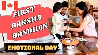 First Raksha Bandhan Celebration In Canada | Emotional Moments..... #Life Around We Four