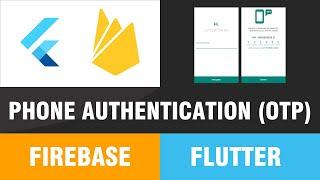 Flutter - Firebase Mobile phone Authentication| Firebase otp | Tutorial