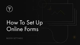 How to Set Up Online Forms - Tilda Tutorial