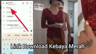 Video Viral, Kebaya Merah Full 16 Menit, Cara Nonton Kebaya Merah Viral