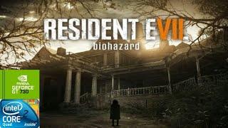 Resident Evil 7: Biohazard | GT730 2GB DDR3 | Core 2 Quad Q9400 | 6GB RAM DDR2