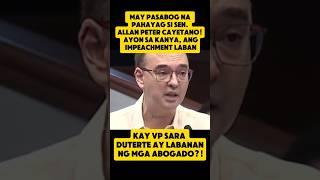 Sen. Allan Peter Cayetano: ang impeachment ni VP Sara Duterte, labanan ng mga abogado?! ️