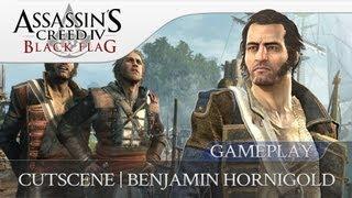 Assassins Creed 4 Black Flag | Exclusive Benjamin Hornigold Cutscene [HD]