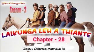 Laikunga leh a thiante S3 - 28