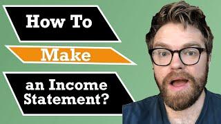 How to Prepare an Income Statement (Step by Step)